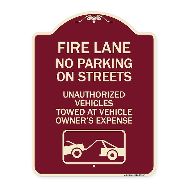 Signmission Fire Lanes No Parking on Streets Unauthorized Vehicles Towed at Owner Expense, A-DES-BU-1824-23987 A-DES-BU-1824-23987 - main